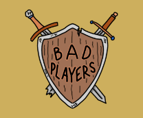 Bad Players